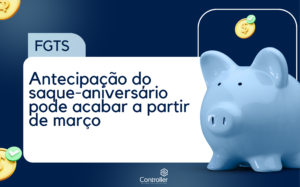 saque-aniversário pode acabar a partir de marçoContabilidade e Auditoria em Petrolina - PE